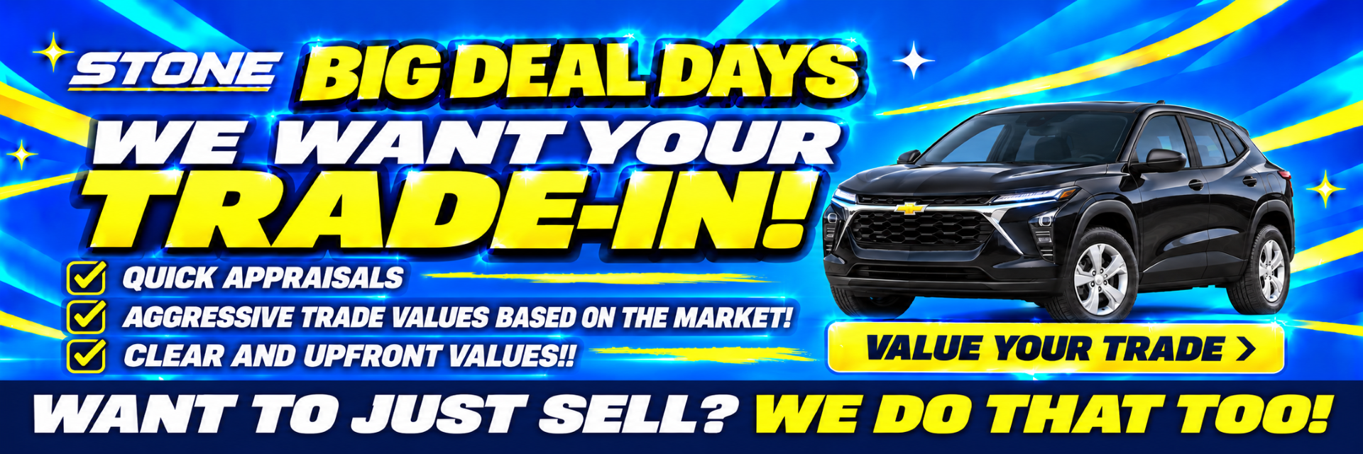 We want your trade-in!