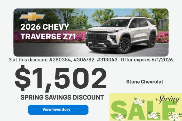 2026 CHEVY TRAVERSE Z71 $1,502 SPRING SAVINGS DISCOUNT
